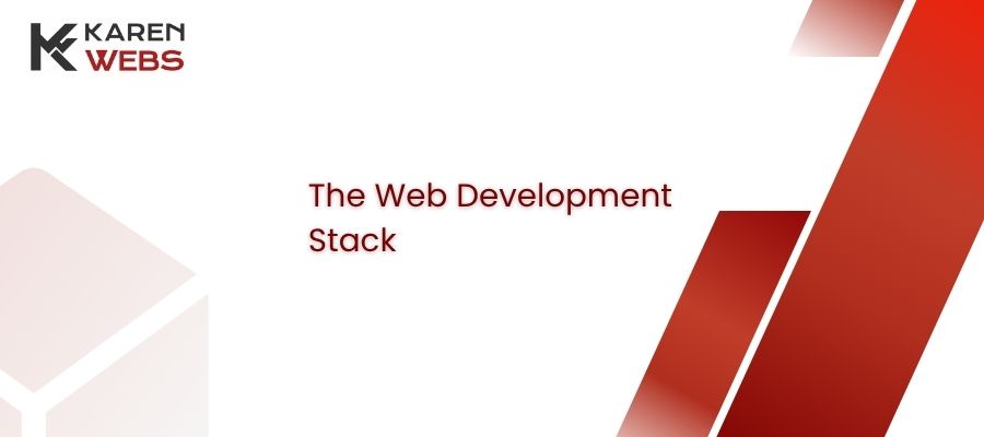 the web development stack