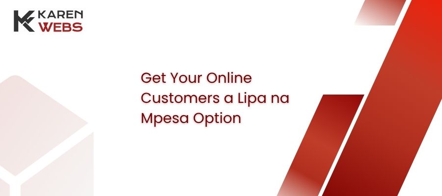get your online customers a lipa na mpesa option
