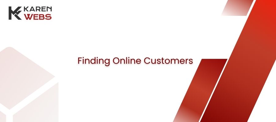 finding online customers