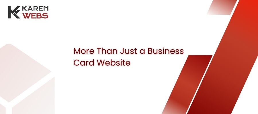 More Than Just A â€˜business Cardâ€™ Website